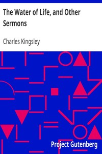 The Water of Life, and Other Sermons