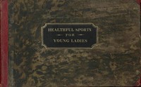Healthful Sports for Young Ladies