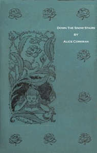 Down the Snow Stairs; Or, From Good-Night to Good-Morning