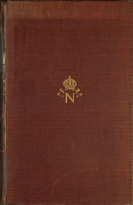 The Comedy & Tragedy of the Second Empire: Paris Society in the Sixties; Including Letters of Napoleon III., M. Pietri, and Comte de la Chapelle, and Portraits of the Period