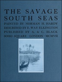 The Savage South Seas