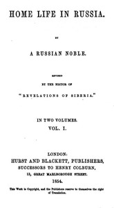 Home Life in Russia, Volumes 1 and 2: [Dead Souls]
