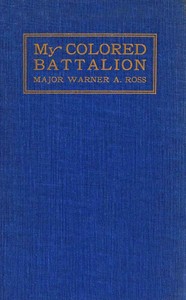 My Colored Battalion