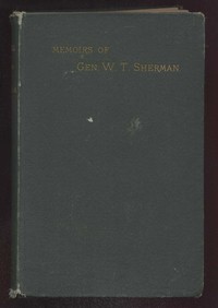 Memoirs of General W. T. Sherman, Volume I., Part 2