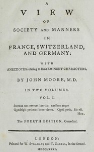 A View of Society and Manners in France, Switzerland, and Germany, Vol. 1 (of 2): With Anecdotes Relating to Some Eminent Characters