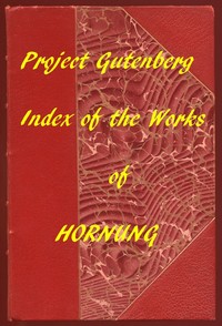 Index of the Project Gutenberg Works of E. W. Hornung