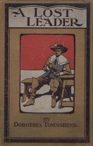 A Lost Leader: A Tale of Restoration Days