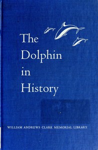 The Dolphin in History