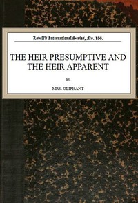 The Heir Presumptive and the Heir Apparent