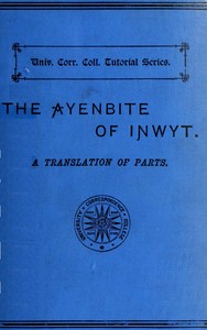 The Ayenbite of Inwyt (Remorse of Conscience): A Translation of Parts into Modern English