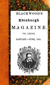 The Executor: Blackwood's Edinburgh Magazine vol. LXXXIX