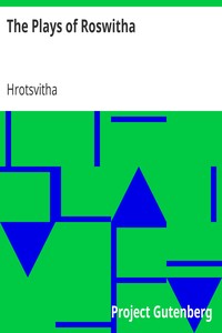 The Plays of Roswitha