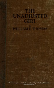 The Unadjusted Girl, With Cases and Standpoint for Behavior Analysis
