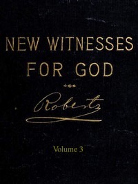 New Witnesses for God (Volume 3 of 3)