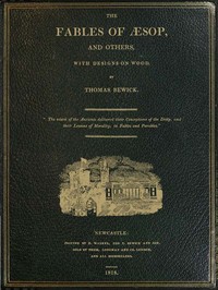 The Fables of Æsop, and Others: With Designs on Wood