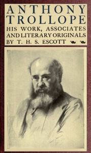 Anthony Trollope; His Work, Associates and Literary Originals