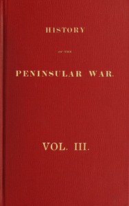 History of the Peninsular War, Volume 3 (of 6)