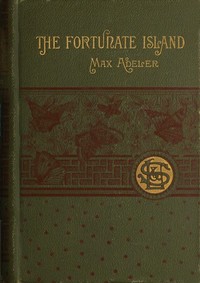 The Fortunate Island, and Other Stories