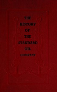 The History of the Standard Oil Company