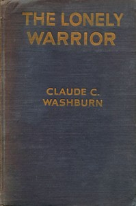 The Lonely Warrior
