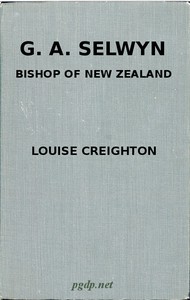 G. A. Selwyn, D.D.: Bishop of New Zealand and Lichfield