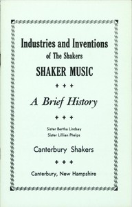 Industries and Inventions of the Shakers: Shaker Music, a Brief History