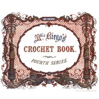 The Crochet Book, Fourth Series
