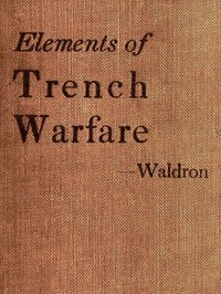 Elements of Trench Warfare