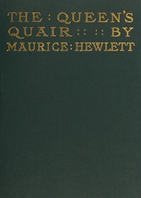 The Queen's Quair; or, The Six Years' Tragedy
