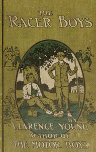The Racer Boys; Or, The Mystery of the Wreck