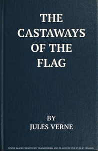 The Castaways of the Flag: The Final Adventures of the Swiss Family Robinson