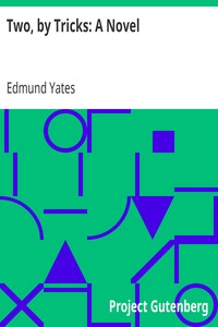 Two, by Tricks: A Novel