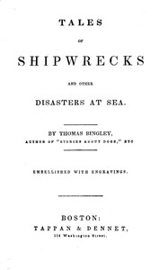 Tales of Shipwrecks and Other Disasters at Sea