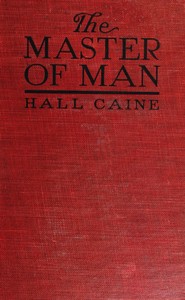 The Master of Man: The Story of a Sin