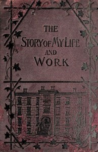 The Story of My Life and Work