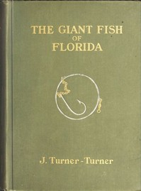 The Giant Fish of Florida