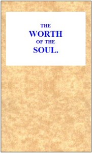 The Worth of the Soul: No. 179