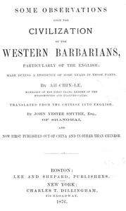 Some Observations Upon the Civilization of the Western Barbarians, Particularly of the English: made during the residence of some years in those parts.
