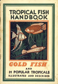 Tropical Fish Handbook: Tenth Edition, 1953