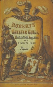 Roberts' Chester Guide [1858]