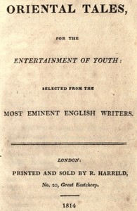 Oriental tales, for the entertainment of youth: Selected from the most eminent English writers