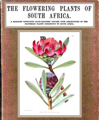 The flowering plants of South Africa; vol. 1