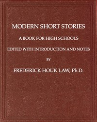 Modern Short Stories: A Book for High Schools