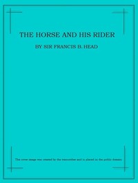 The Horse and His Rider