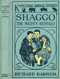 Shaggo, the Mighty Buffalo: His Many Adventures