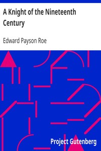 A Knight of the Nineteenth Century