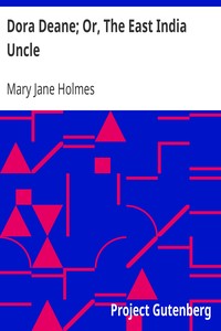Dora Deane; Or, The East India Uncle