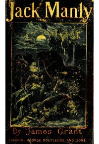 Jack Manly; His Adventures by Sea and Land