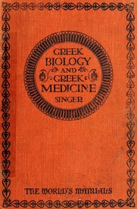 Greek Biology & Greek Medicine