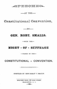 Speeches at the Constitutional Convention: With the Right of Suffrage Passed by the Constitutional Convention